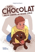 Cover: Moi, Chocolat, petite chienne au grand coeur - Didier Jeunesse