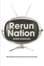 Cover: Rerun Nation - Routledge