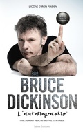 Cover: Bruce Dickinson : l'autobiographie - Talent Editions