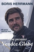 Cover: Mon premier Vend&eacute;e Globe - Talent Sport