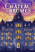 Cover: Le Ch&acirc;teau des Brumes - Milan