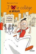 Cover: J'aime/J'd&eacute;teste le coll&egrave;ge - Milan