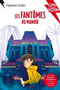 Cover: Les fant&ocirc;mes du manoir - Rageot Editeur