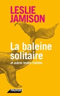 Cover: La baleine solitaire - Fayard/Pauvert
