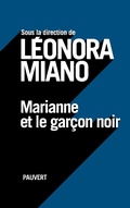 Cover: Marianne Et Le Garcon Noir - Fayard/Pauvert
