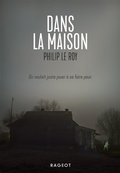 Cover: Dans la maison - Rageot Editeur