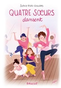Cover: Quatre soeurs dansent - Rageot Editeur