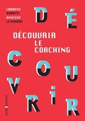 Cover: D&eacute;couvrir le coaching - 3e &eacute;d. - Intereditions