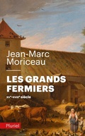 Cover: Les grands fermiers - Fayard/Pluriel