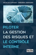 Cover: Piloter la gestion des risques et le contr&ocirc;le interne - Maxima