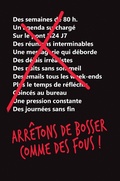 Cover: Arr&ecirc;tons de bosser comme des fous ! - Maxima