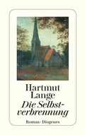 Cover: Die Selbstverbrennung - Diogenes