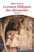 Cover: Lectures bibliques des dimanches, Ann&eacute;e B - Art&egrave;ge Editions