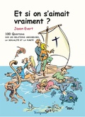Cover: Et si on s'aimait vraiment ? - Art&egrave;ge Editions