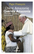 Cover: Ch&egrave;re Amazonie - Querida Amazonia - Art&egrave;ge Editions