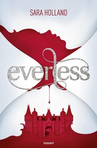 Enlarge image Cover: Everless - Bayard Jeunesse