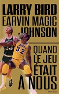 Cover: Larry Bird - Magic Johnson - Talent Sport