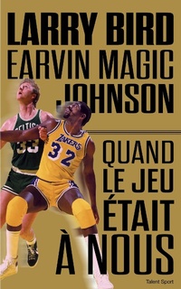 Enlarge image Cover: Larry Bird - Magic Johnson - Talent Sport