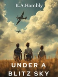 Cover: Under A Blitz Sky - kelly Hambly