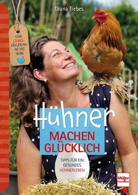 Abbildung von: Hühner machen glücklich - Müller Rüschlikon