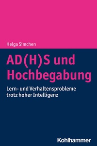 Abbildung von: AD(H)S und Hochbegabung - Kohlhammer