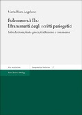 Cover: Polemone di Ilio. I frammenti degli scritti periegetici - Franz Steiner Verlag