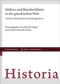 Cover: S&ouml;ldner und Berufssoldaten in der griechischen Welt - Franz Steiner Verlag