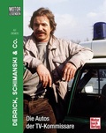 Cover: Motorlegenden - Derrick, Schimanski & Co. - Motorbuch Verlag