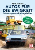 Cover: Autos f&uuml;r die Ewigkeit - Motorbuch Verlag
