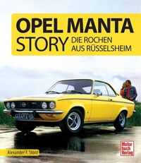 Enlarge image Cover: Opel Manta Story - Motorbuch Verlag