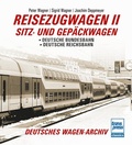 Cover: Reisezugwagen 2 - Sitz- und Gep&auml;ckwagen - Motorbuch Verlag