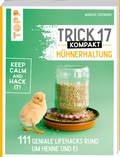 Cover: Trick 17 kompakt - H&uuml;hnerhaltung - frechverlag GmbH