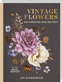 Abbildung von: Vintage Flowers - Die Sprache der Blumen - BusseSeewald