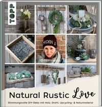 Abbildung von: Natural Rustic Love - Frech