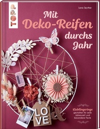 Bild: Mit Deko-Reifen durchs Jahr - frechverlag GmbH