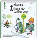 Cover: Wenn die Linie witzig wird - frechverlag GmbH