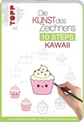 Cover: Die Kunst des Zeichnens 10 Steps - Kawaii - frechverlag GmbH