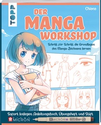 Abbildung von: Der Manga-Workshop. Schritt für Schritt die Grundlagen des Manga-Zeichnens lernen - Frech