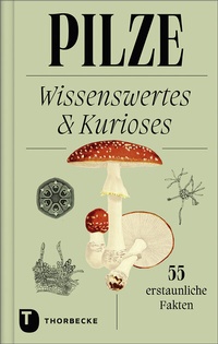 Abbildung von: Pilze - Jan Thorbecke Verlag
