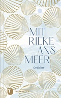 Bild: Mit Rilke ans Meer - Jan Thorbecke Verlag