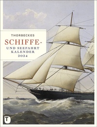 Abbildung von: Thorbeckes Schiffe- und Seefahrt-Kalender 2024 - Jan Thorbecke Verlag