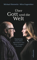 Cover: &Uuml;ber Gott und die Welt - Carl Ueberreuter Verlag