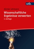 Cover: Wissenschaftliche Ergebnisse verwerten - UTB