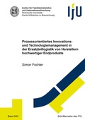 Cover: Prozessorientiertes Innovations- und Technologiemanagement in der Ersatzteillogistik von Herstellern hochwertiger Endprodukte - Shaker