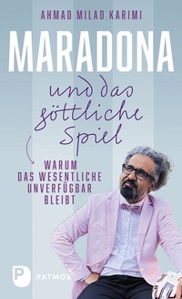 Abbildung von: Maradona und das göttliche Spiel - Patmos