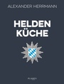 Cover: Heldenküche - Plassen Verlag