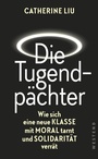 Cover: Die Tugendpächter - Westend