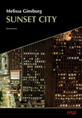 Cover: Sunset City - Polar Verlag