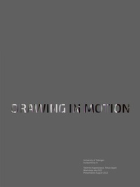 Enlarge image Cover: Drawing in Motion - Museum der Universität Tübingen - MUT