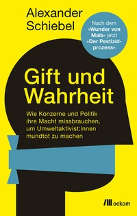 Abbildung von: Gift und Wahrheit - oekom verlag